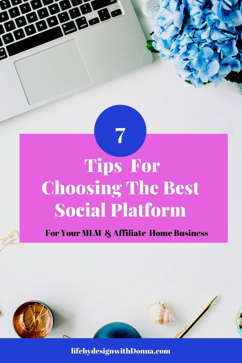 The 7 Questions  To Choose  The Best  Social Media   Platform for Your  Home Business