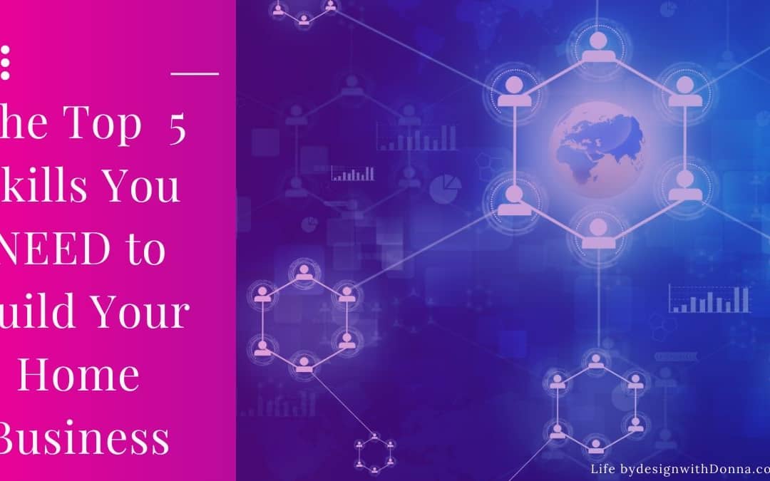 The  5 Core Skills  You Need To Build Your  Network Marketing Team Online