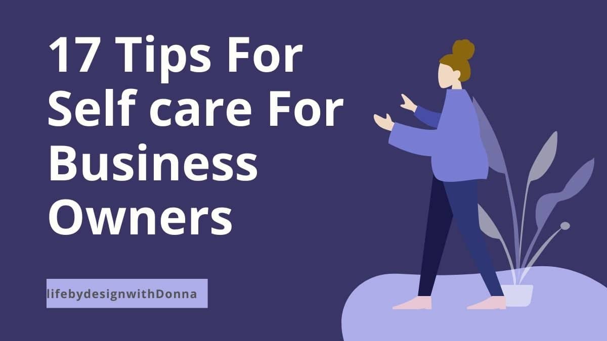 selfcare tips for business tips