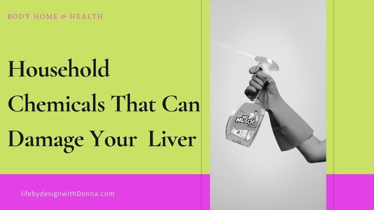 Household cleaners that can damge your liver