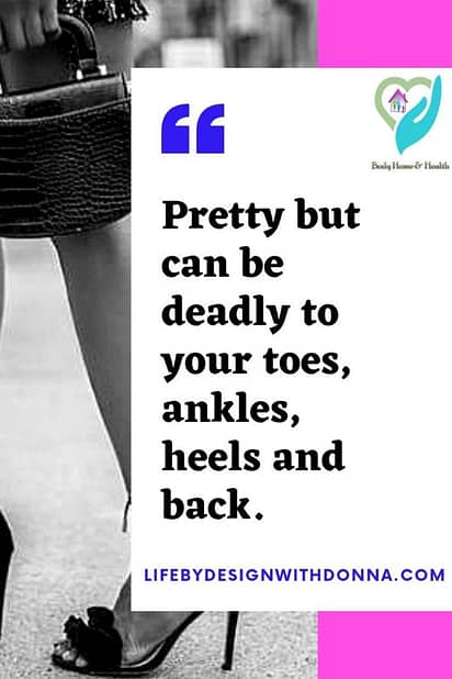 dangers of wearing high heels on foot, back pain and joint pain