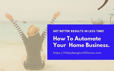 How To Automate Your Home Business, Quickly Get More Sales and Teammates While Reclaiming Your Time.