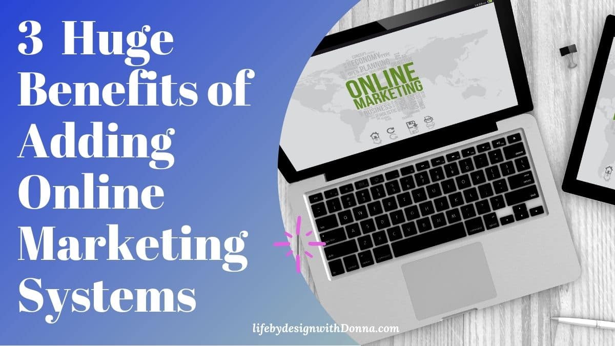 3 huge benefits of Adding online marketing