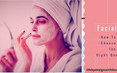 A  Practical Overview of  Facials, Facial Masks and Facial Kits. A Must Have For  Busy Women Looking  To Simplify Their Home  Skin Care Routine Without Losing The Benefits Of A Beautician’s  Pro Touch.