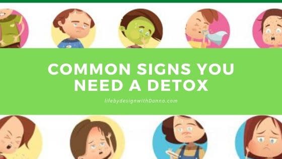  how do you know if you need a detox