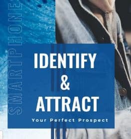 identify and attract your perfect prospect