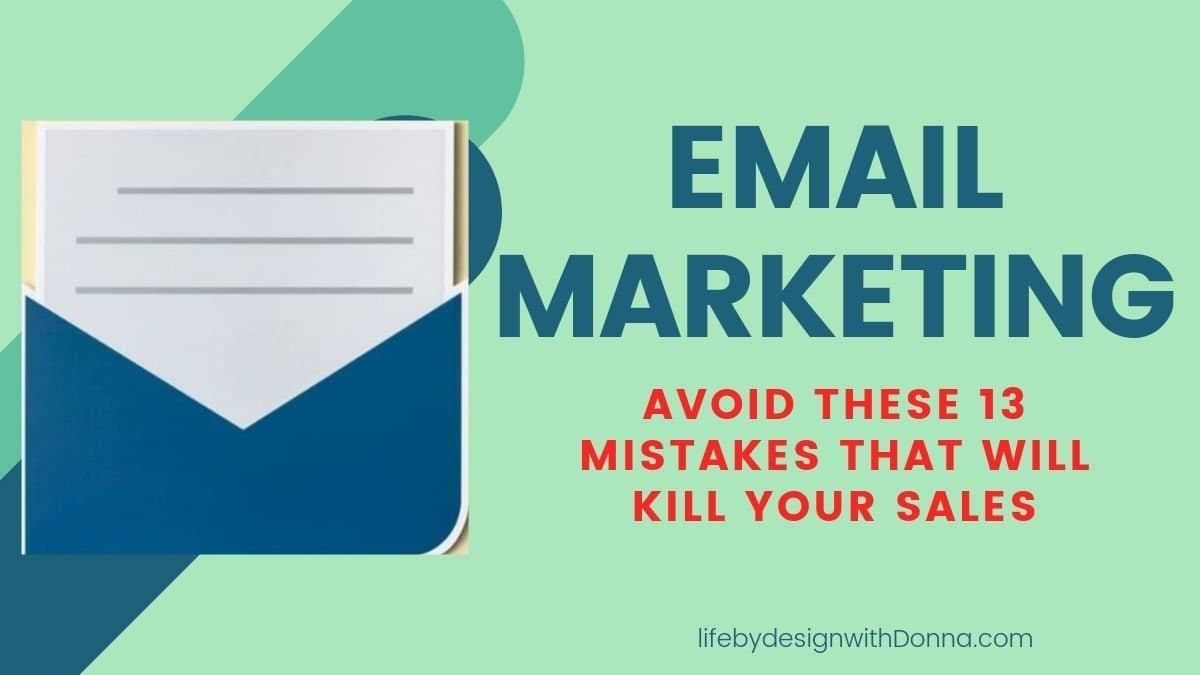 13 email marketing mistakes